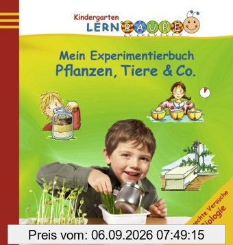Mein Experimentierbuch: Pflanzen, Tiere & Co.