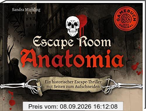 Escape Room. Anatomia: Ein historischer Escape-Thriller mit Seiten zum Aufschneiden | Löse 20 Rätsel und öffne den Ausgang