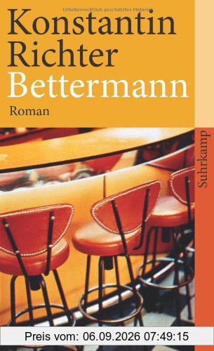 Bettermann: Roman (suhrkamp taschenbuch)