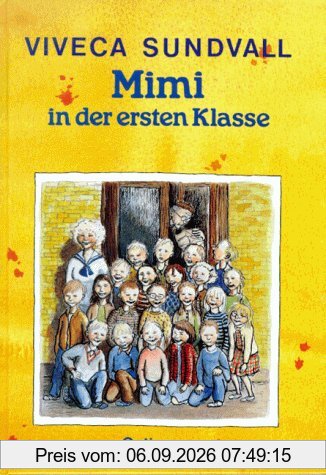 Mimi in der ersten Klasse. ( Ab 6 J.)