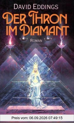 Der Thron im Diamant. Die Elenium-Saga 01.