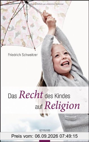 Das Recht des Kindes auf Religion
