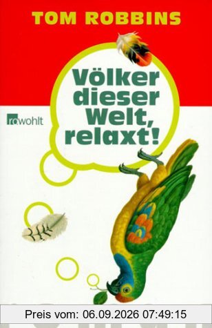 Völker dieser Welt, relaxt!