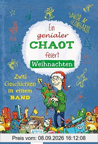 Ein genialer Chaot feiert Weihnachten: Zwei Geschichten in einem Band: