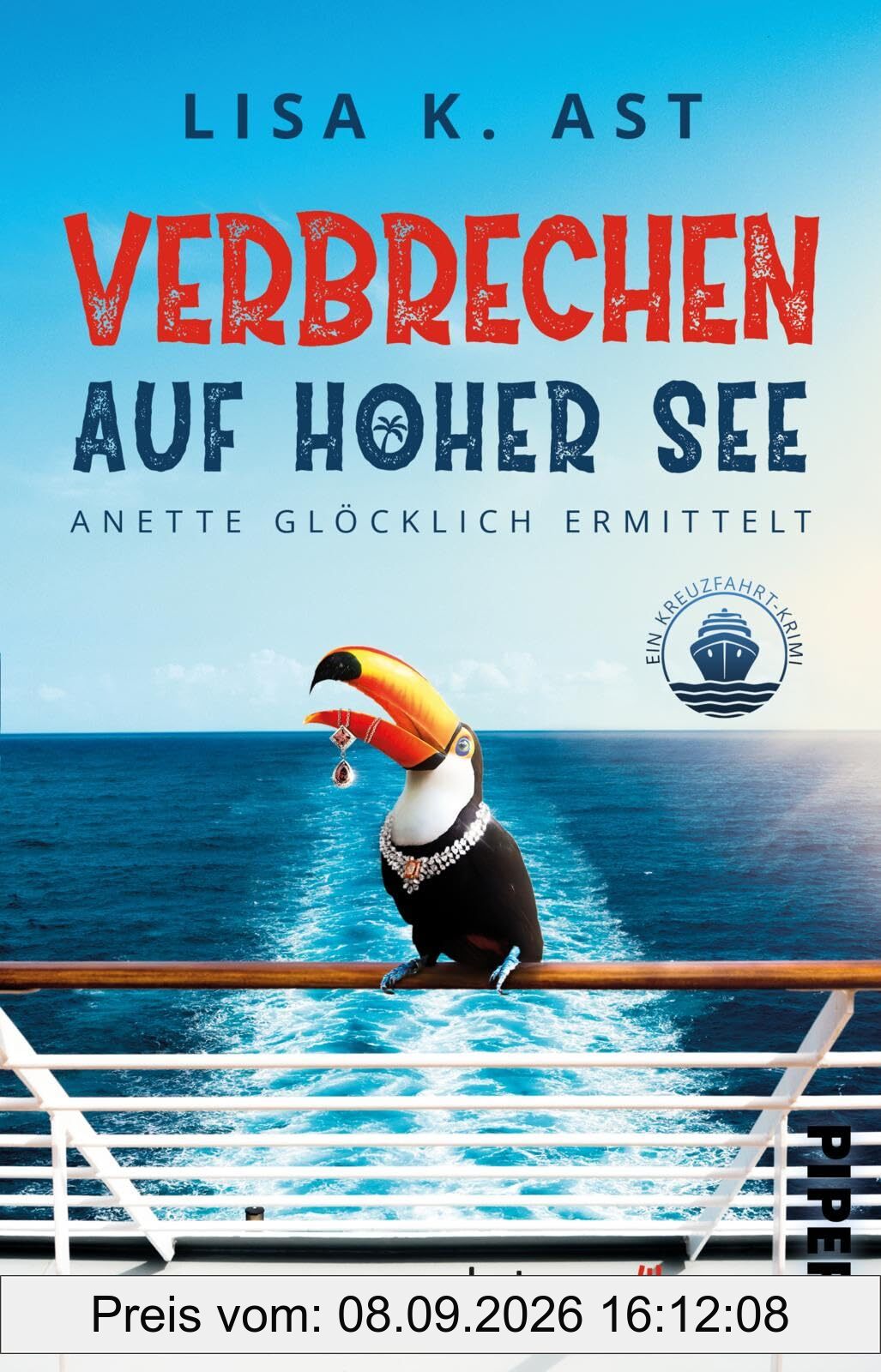 Verbrechen auf hoher See: Ein Kreuzfahrt-Krimi | Anette Glöcklich ermittelt. Cosy Crime auf einem Kreuzfahrtschiff