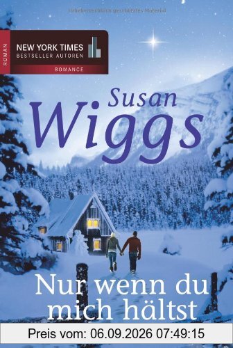 Nur wenn du mich hältst