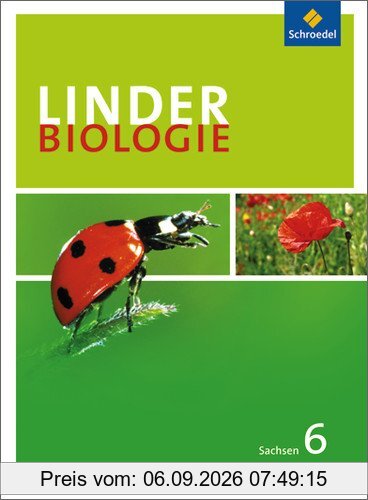 LINDER Biologie SI - Ausgabe für Sachsen: Schülerband 6: Sekundarstufe 1
