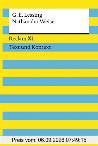 Nathan der Weise: Reclam XL - Text und Kontext