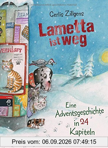 Lametta ist weg: Eine Adventsgeschichte in 24 Kapiteln