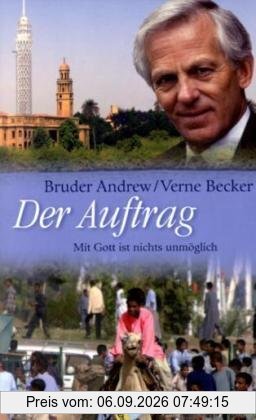 Der Auftrag: Mit Gott ist nichts unmöglich