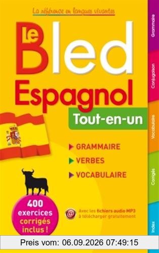 Bled espagnol : tout-en-un : grammaire, verbes, vocabulaire