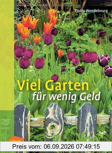Viel Garten für wenig Geld