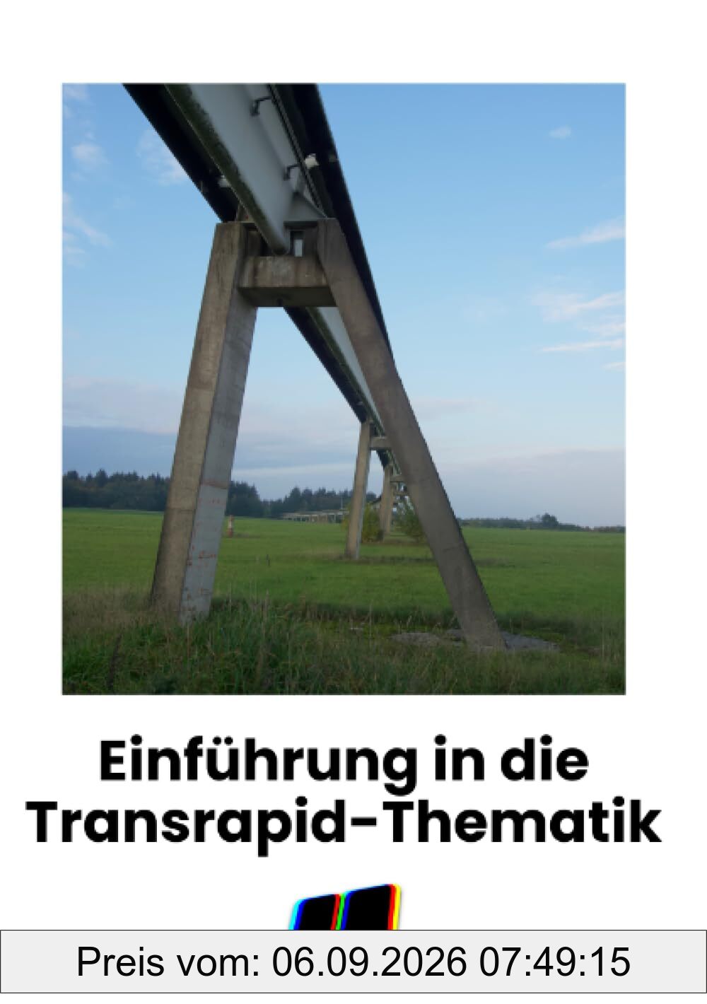 Einführung in die Transrapid-Thematik