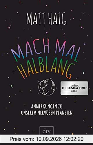 Mach mal halblang. Anmerkungen zu unserem nervösen Planeten