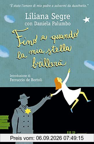 Fino a quando la mia stella brillerà