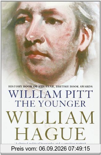 William Pitt the Younger: A Biography