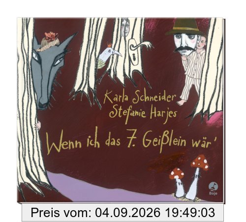 Wenn ich das siebte Geißlein wär'