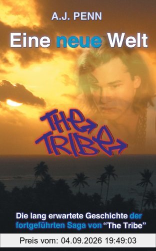 The Tribe: Eine neue Welt
