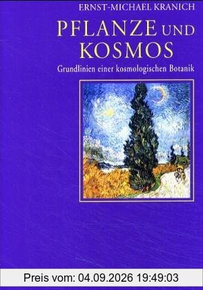 Menschenkunde und Erziehung Band 33: Die Formensprache der Pflanze: Grundlinien einer kosmologischen Botanik