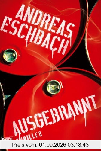 Ausgebrannt: Thriller