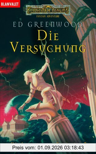 Die Legende von Elminster 3. Die Versuchung