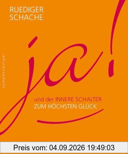 ja! und der innere Schalter zum höchsten Glück