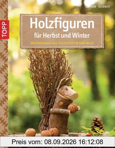 Holzfiguren für Herbst und Winter: Dekorationen aus Holzscheiten und mehr