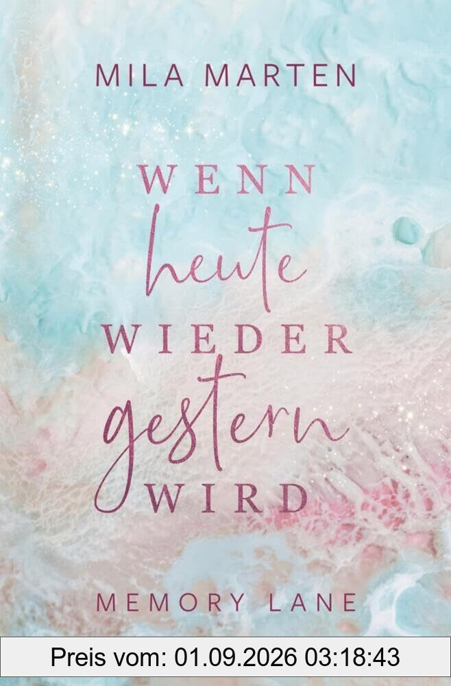 Wenn heute wieder gestern wird (Memory Lane)