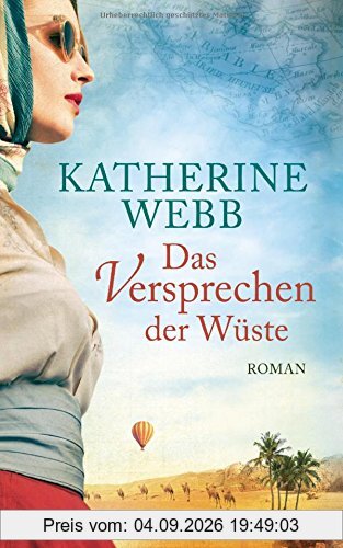 Das Versprechen der Wüste: Roman