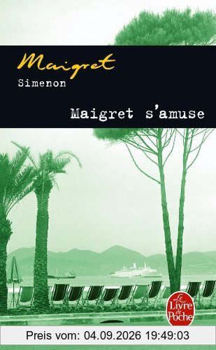 Maigret s'amuse