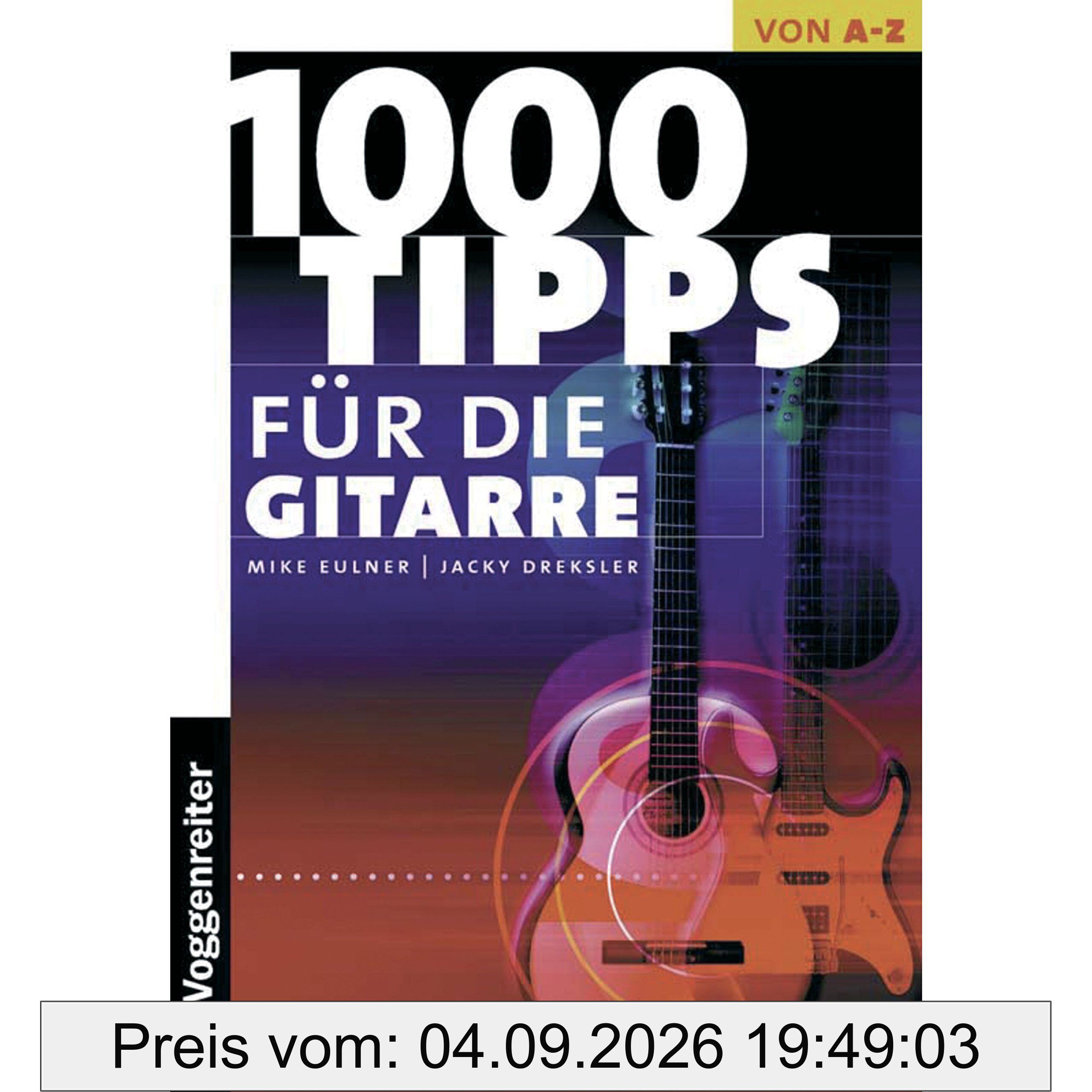Tausend Tips für die Gitarre