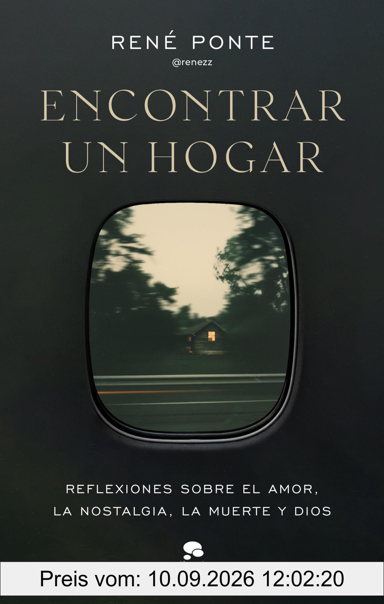 Encontrar un hogar: Reflexiones sobre el amor, la nostalgia, la muerte y Dios (Alienta)