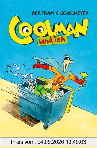 Coolman und ich (Band 1)
