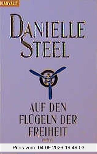Auf den Flügeln der Freiheit: Roman (Blanvalet Taschenbuch)