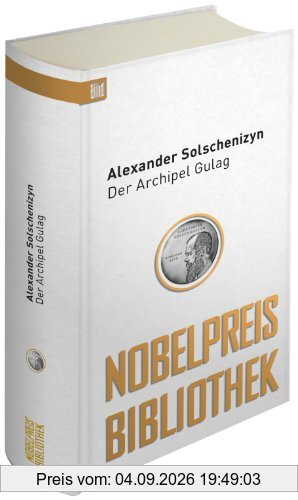 Der Archipel Gulag: Bild Nobelpreis Bibliothek