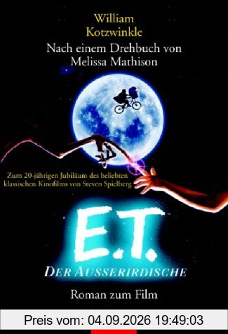 E. T., der Außerirdische