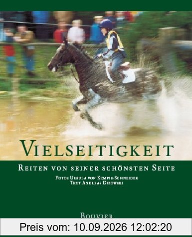 Vielseitigkeit. Reiten von seiner schönsten Seite