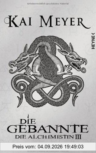 Die Gebannte: Die Alchimistin III