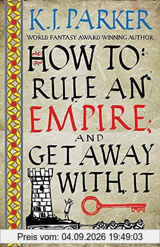 How To Rule An Empire and Get Away With It: The Siege, Book 2