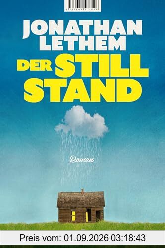 Der Stillstand: Roman