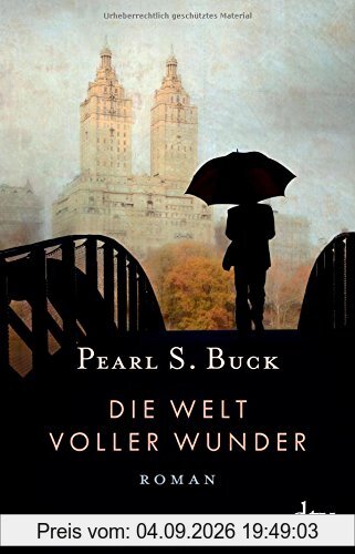 Die Welt voller Wunder: Roman (dtv Klassik)