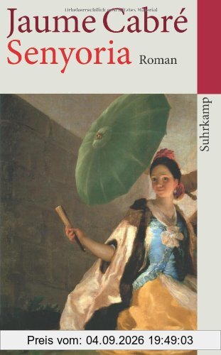 Senyoria: Roman (suhrkamp taschenbuch)