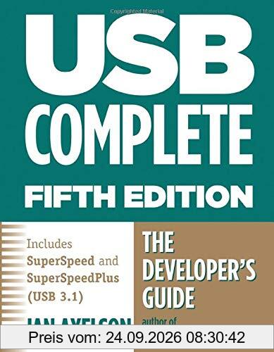Usb Complete 5th Edn: The Developer's Guide (Complete Guides)
