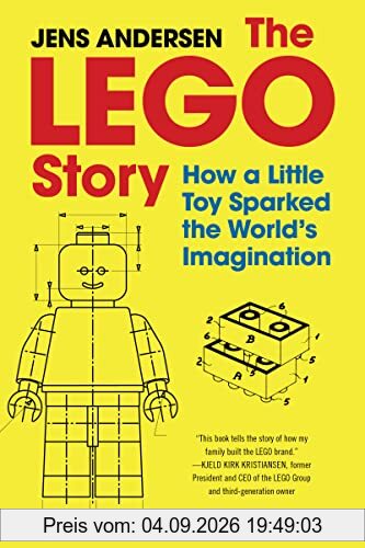 The LEGO Story: How a Little Toy Sparked the World's Imagination