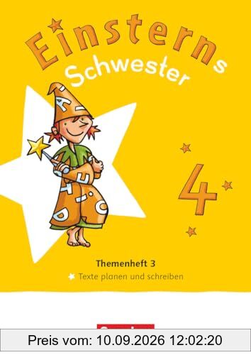Einsterns Schwester - Sprache und Lesen - Neubearbeitung 2022 - 4. Schuljahr: Themenheft 3 - Texte verfassen - Leihmaterial