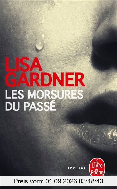 Les morsures du passé
