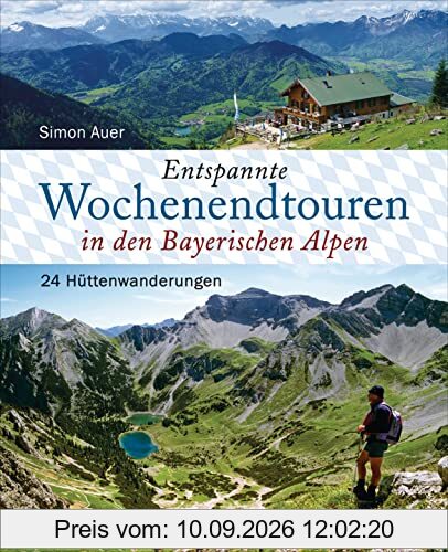 Entspannte Wochenendtouren in den Bayerischen Alpen - mit allen Tourenkarten zum Download: 24 Mehrtagestouren (2, 3 und 4 Tage) für die ganze Familie. ... Hütten, idyllische Bergseen, spannende Wege