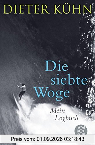Die siebte Woge: Mein Logbuch