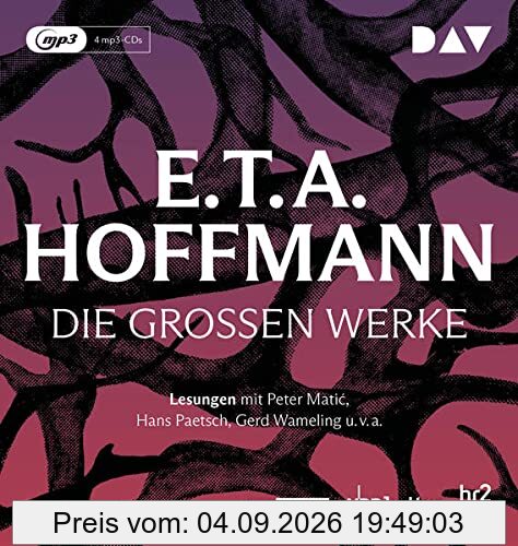 Die großen Werke: Lesungen mit Gerd Wameling, Peter Matic, Hans Paetsch u.v.a. (4 mp3-CDs)