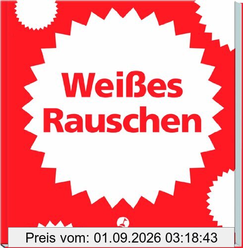 Weißes Rauschen
